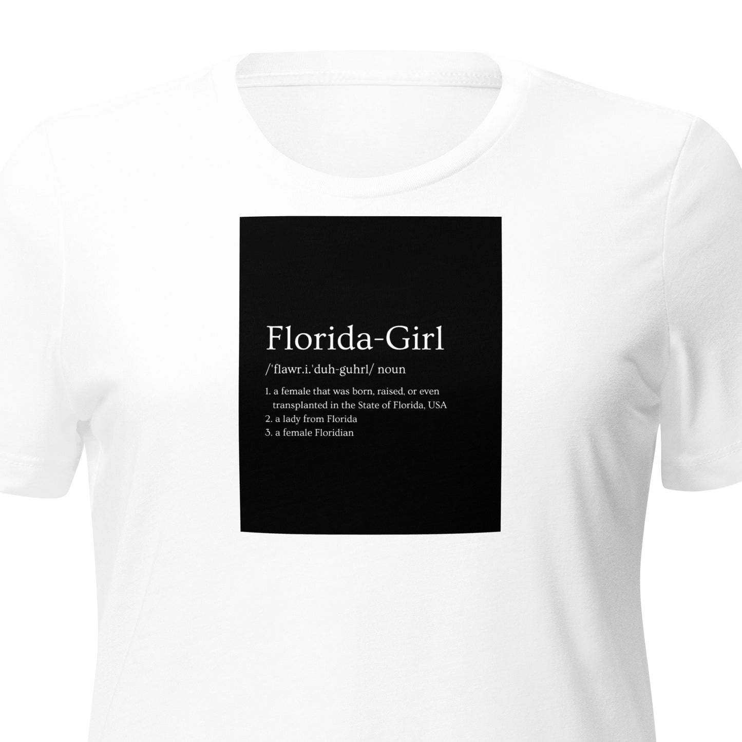 "Florida-Girl definition" Women’s tri-blend Relaxed Shirt